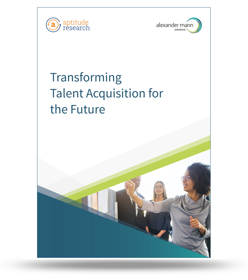 Transforming Talent Acquisition for the Future